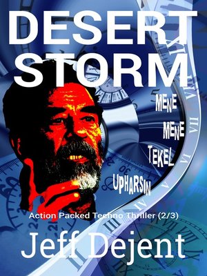 cover image of Desert Storm Action Packed Techno Thriller (2/3)